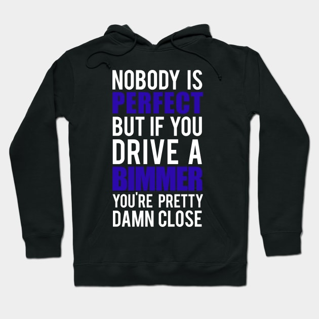 Bimmer Owners Hoodie by VrumVrum